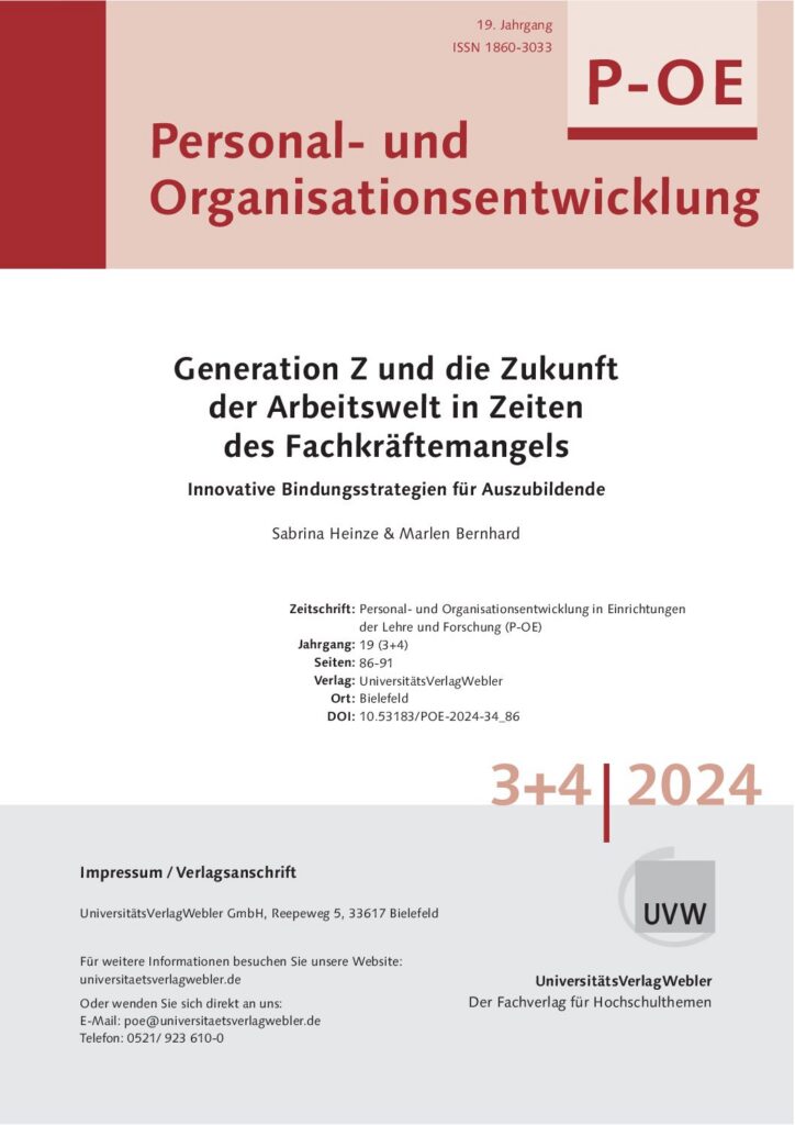 Generation Z und die Zukunft der Arbeitswelt in Zeiten des Fachkräftemangels: Innovative Bindungsstrategien für Auszubildende (ePaper)