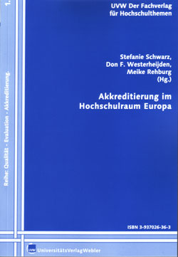 Akkreditierung und Evaluation im Hochschulraum Europa