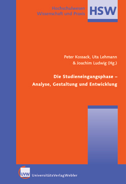 Die Studieneingangsphase – Analyse, Gestaltung und Entwicklung