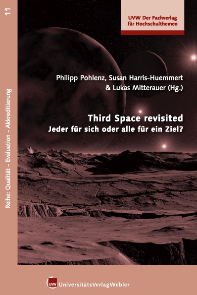 Third Space revisited. Jeder für sich oder alle für ein Ziel?