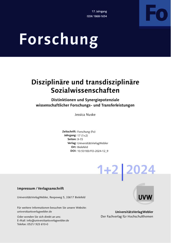 Disziplinäre und transdisziplinäre Sozialwissenschaften: Distinktionen und Synergiepotenziale wissenschaftlicher Forschungs- und Transferleistungen (ePaper)