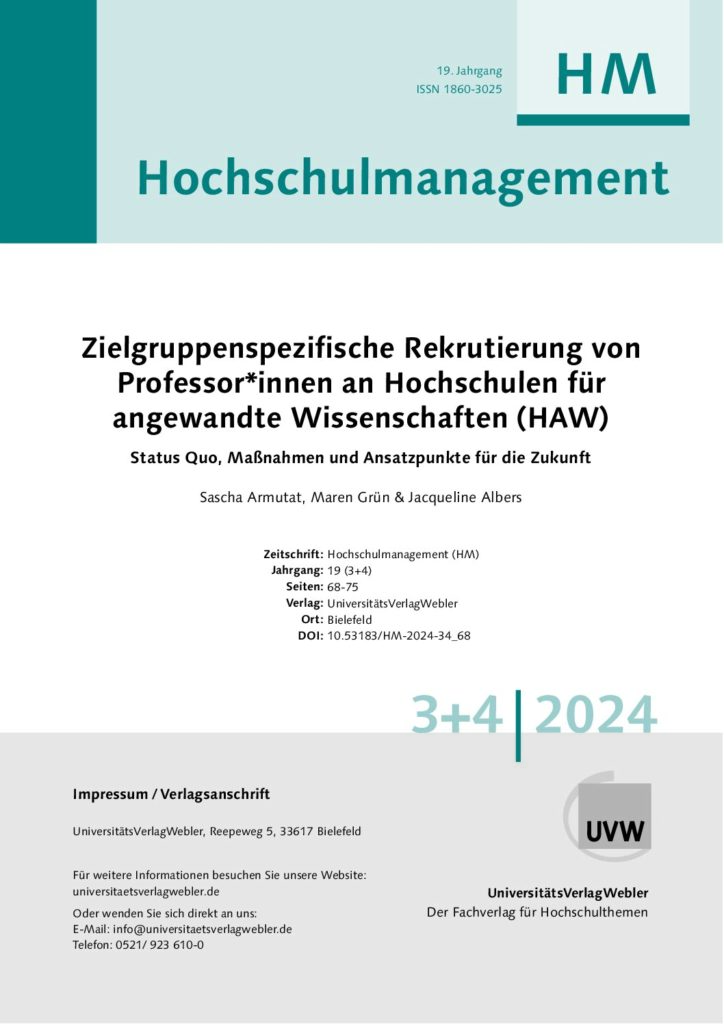 Zielgruppenspezifische Rekrutierung von Professor*innen an Hochschulen für angewandte Wissenschaften (HAW): Status Quo, Maßnahmen und Ansatzpunkte für die Zukunft (ePaper)