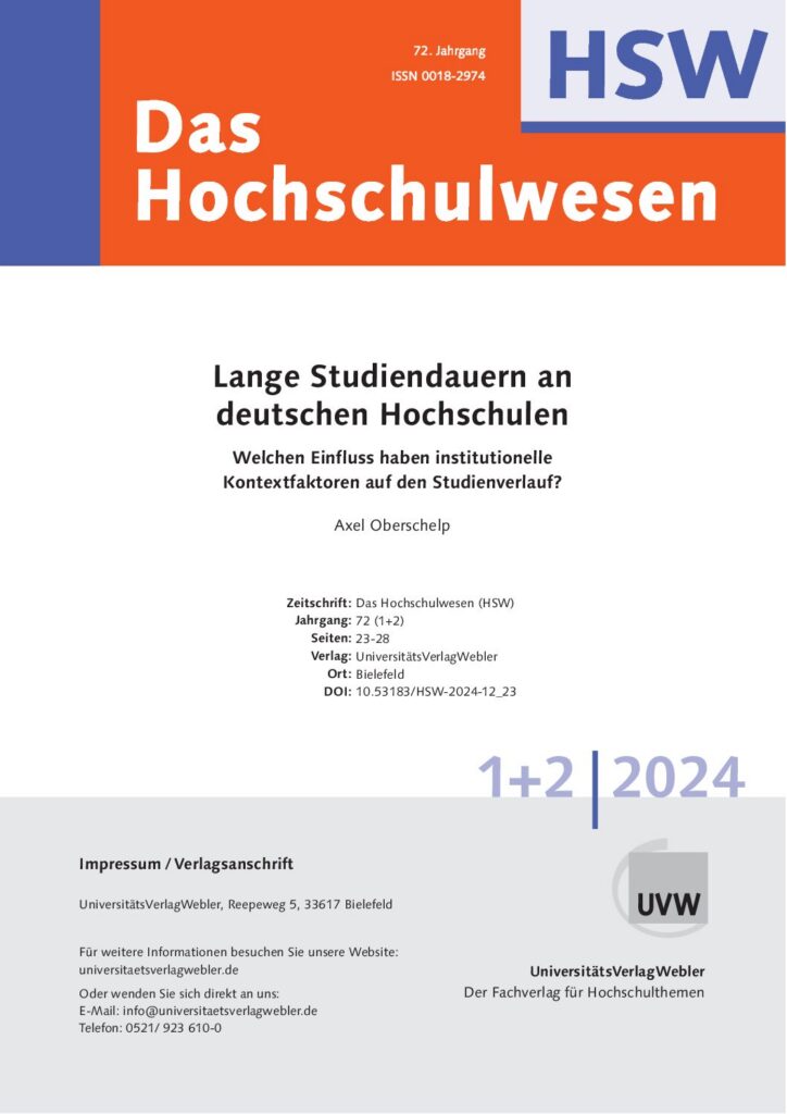 Lange Studiendauern an deutschen Hochschulen: Welchen Einfluss haben institutionelle Kontextfaktoren auf den Studienverlauf? (ePaper)