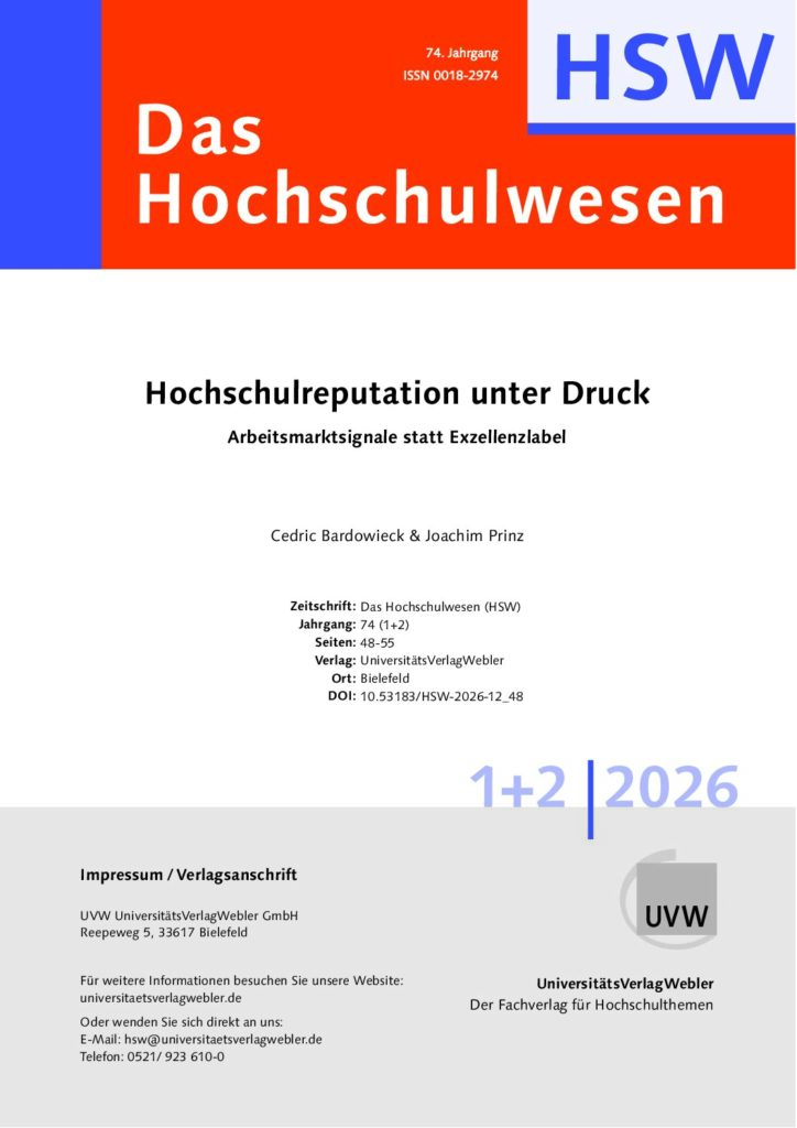 Hochschulreputation unter Druck: Arbeitsmarktsignale statt Exzellenzlabel (ePaper)