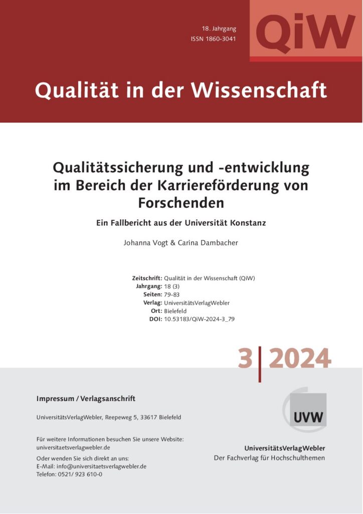 Qualitätssicherung und -entwicklung im Bereich der Karriereförderung von Forschenden: Ein Fallbericht aus der Universität Konstanz (ePaper)