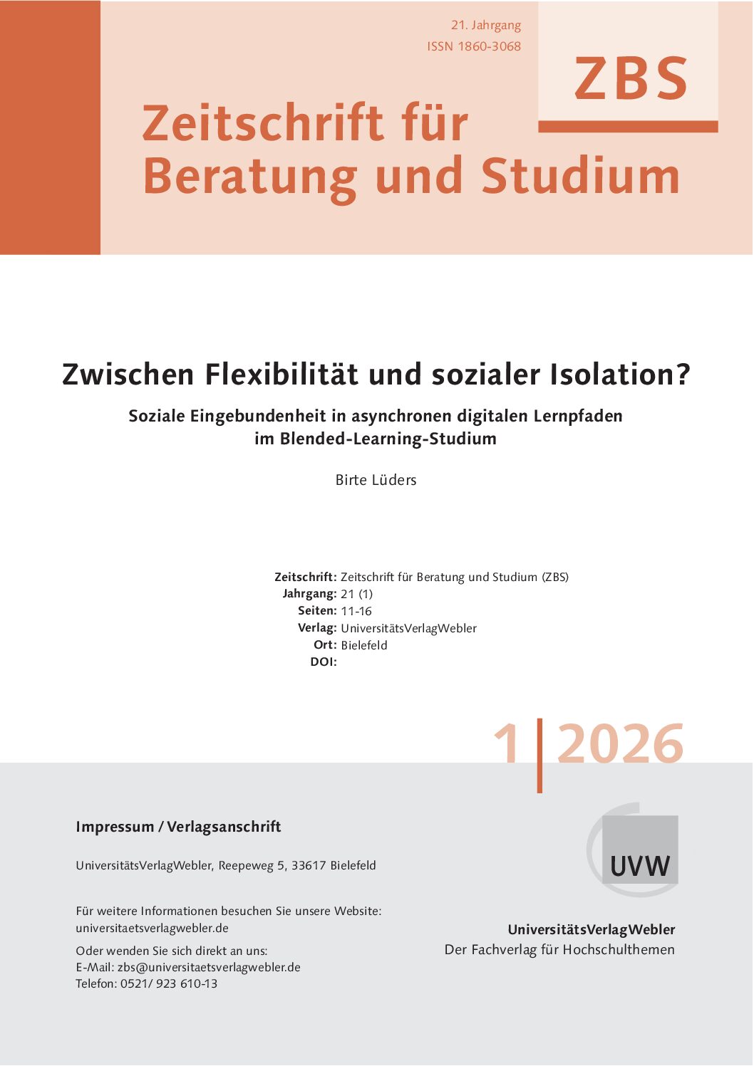Zwischen Flexibilität und sozialer Isolation? Soziale Eingebundenheit in asynchronen digitalen Lernpfaden im Blended-Learning-Studium (ePaper)