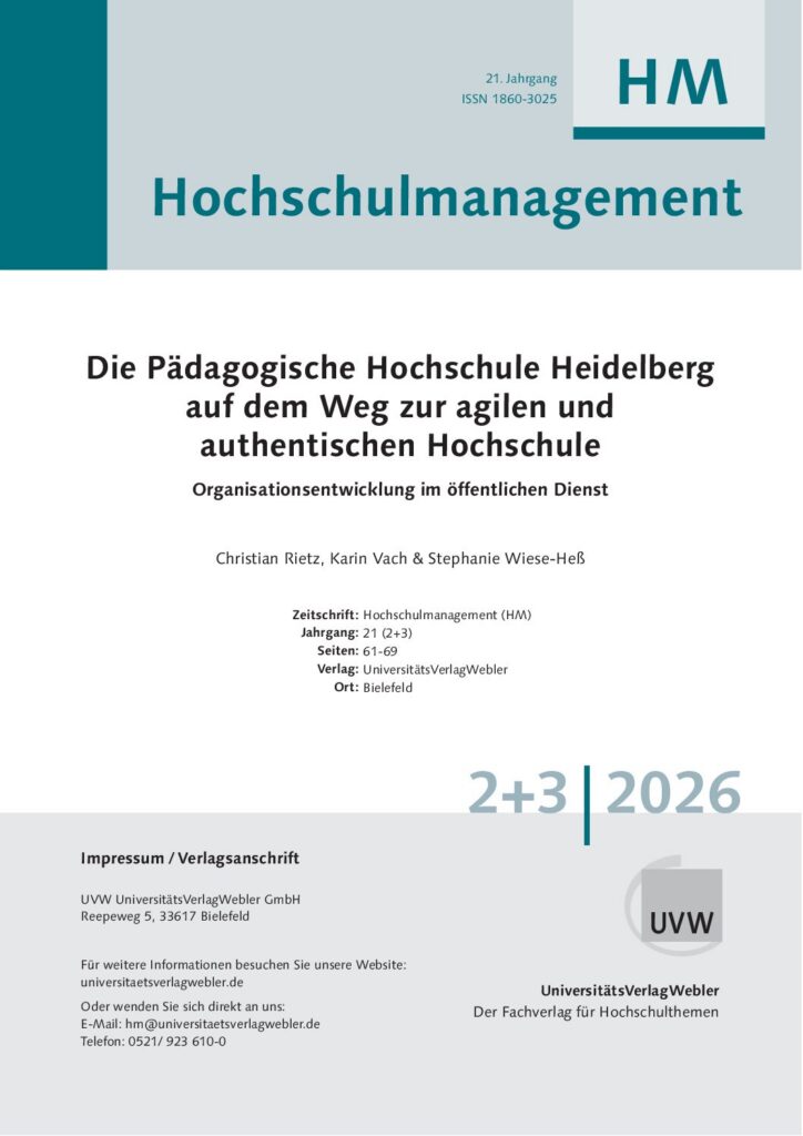 Die Pädagogische Hochschule Heidelberg auf dem Weg zur agilen und authentischen Hochschule: Organisationsentwicklung im öffentlichen Dienst (ePaper)