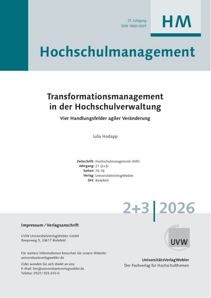 Transformationsmanagement in der Hochschulverwaltung: Vier Handlungsfelder agiler Veränderung (ePaper)
