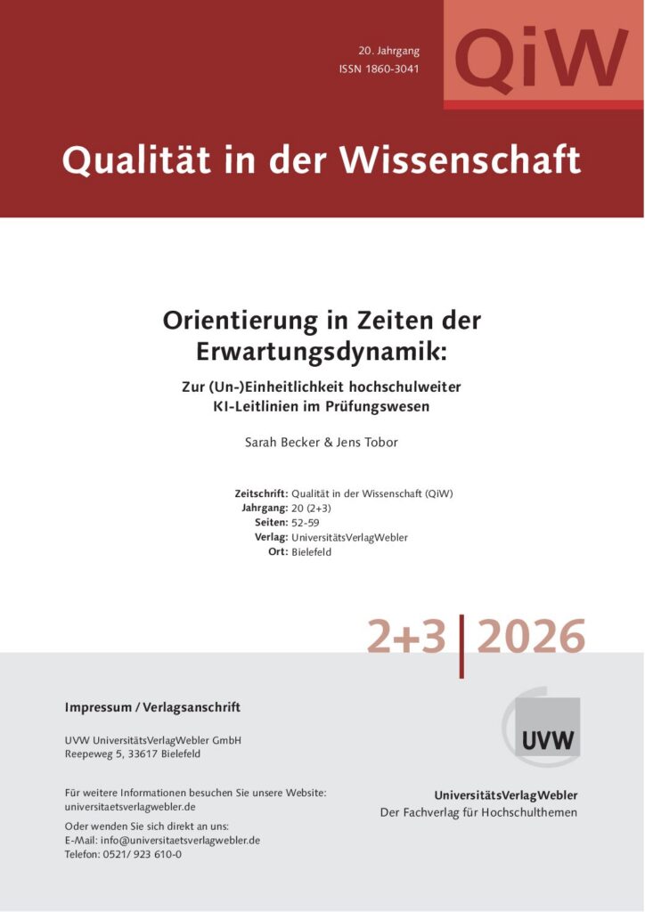 Orientierung in Zeiten der Erwartungsdynamik: Zur (Un-)Einheitlichkeit hochschulweiter KI-Leitlinien im Prüfungswesen (ePaper)
