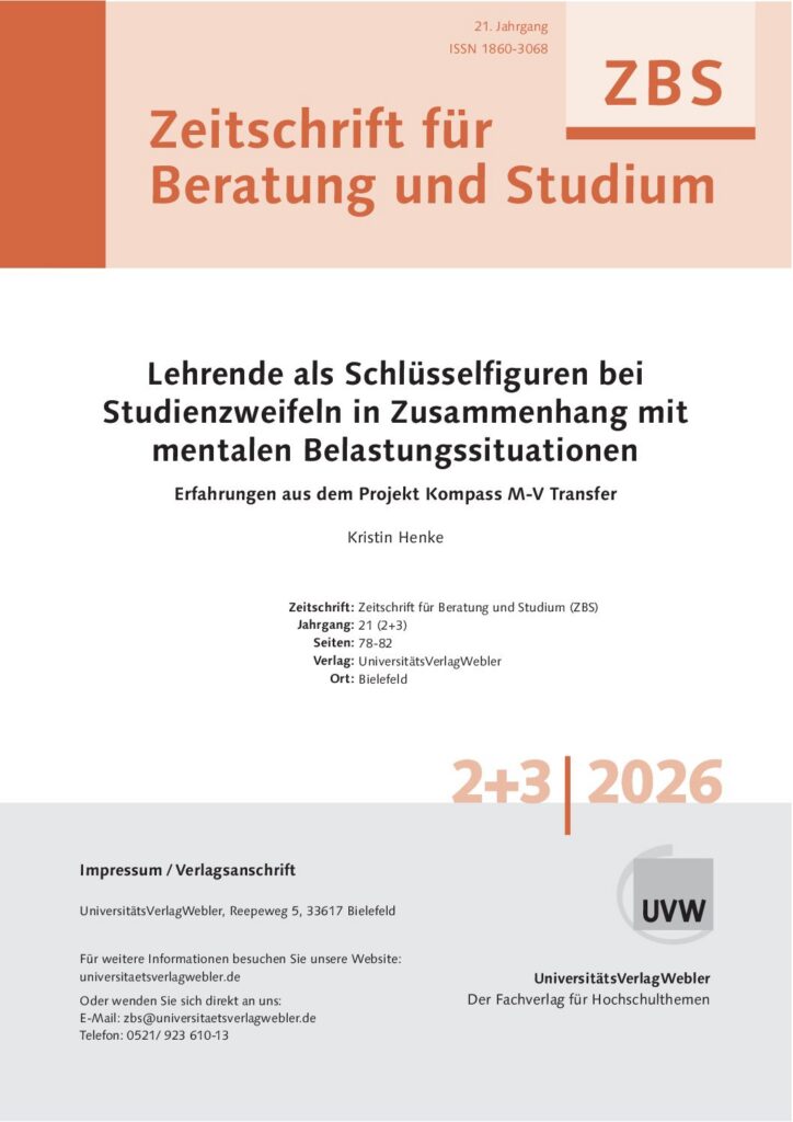 Lehrende als Schlüsselfiguren bei  Studienzweifeln in Zusammenhang mit mentalen Belastungssituationen. Erfahrungen aus dem Projekt Kompass M-V Transfer (ePaper)